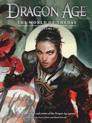 cover image of Dragon Age: The World of Thedas, Volume 2